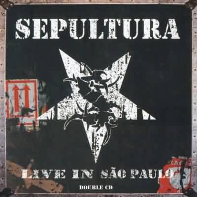 Sepultura: "Live In São Paulo" – 2005